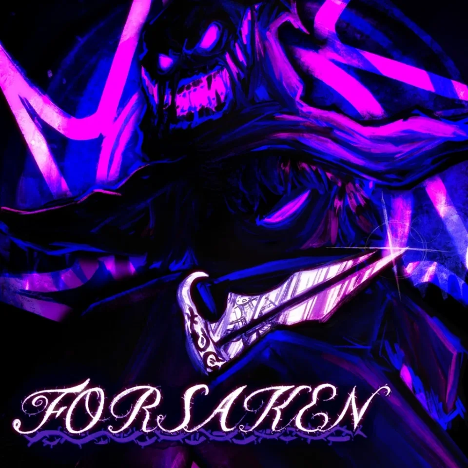 FORSAKEN — Forsaken